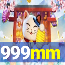 999mm