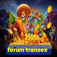 forum transex