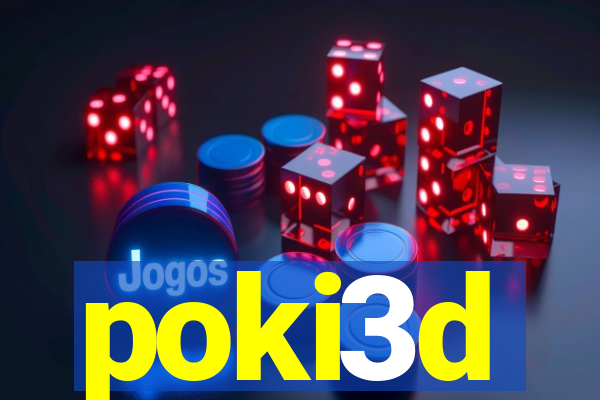 poki3d
