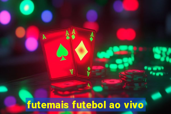 futemais futebol ao vivo