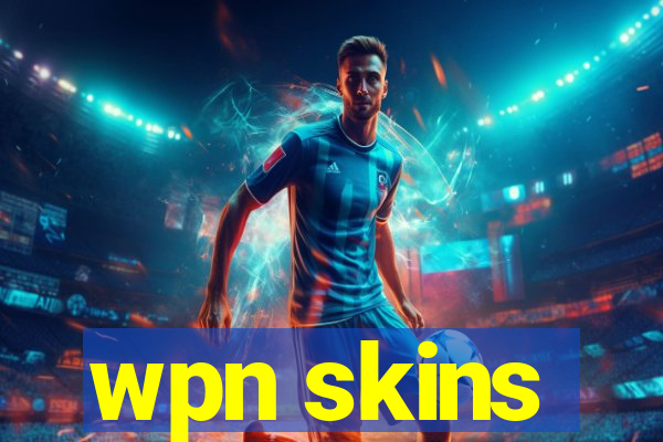 wpn skins
