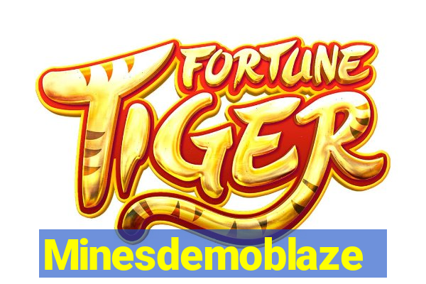 Minesdemoblaze