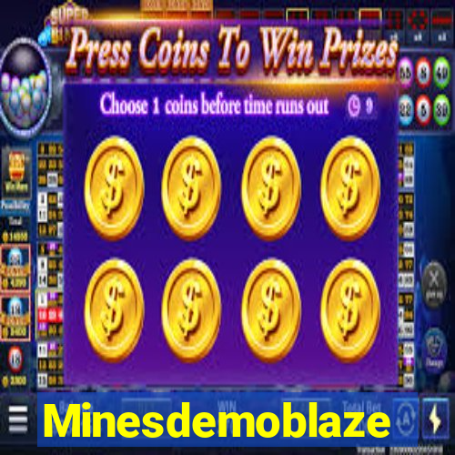 Minesdemoblaze