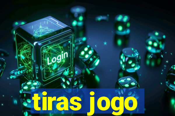 tiras jogo