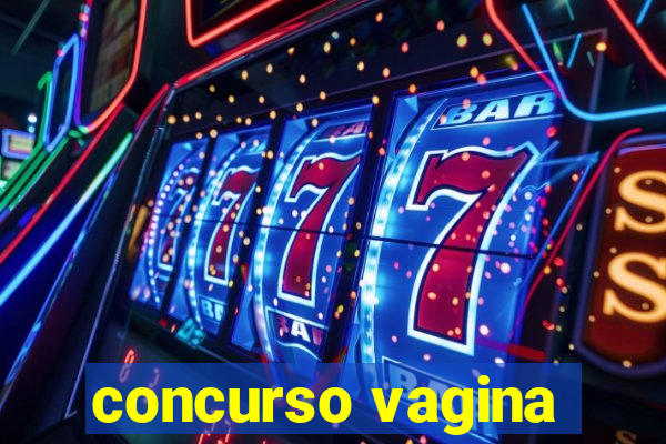 concurso vagina