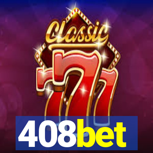 408bet