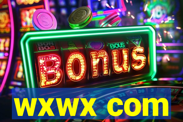 wxwx com