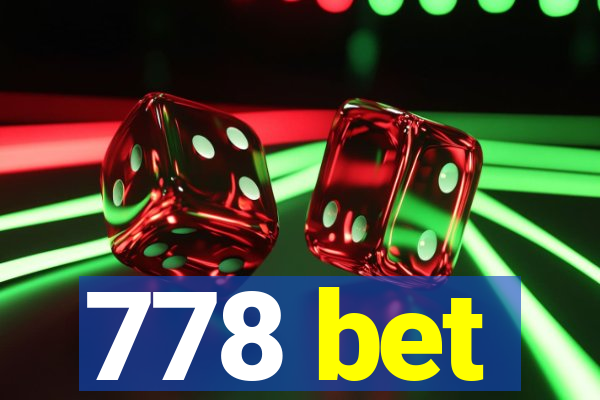 778 bet