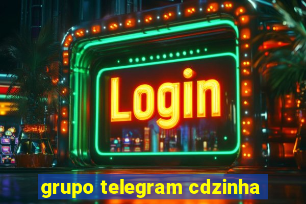 grupo telegram cdzinha