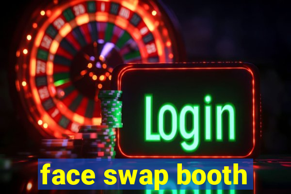 face swap booth