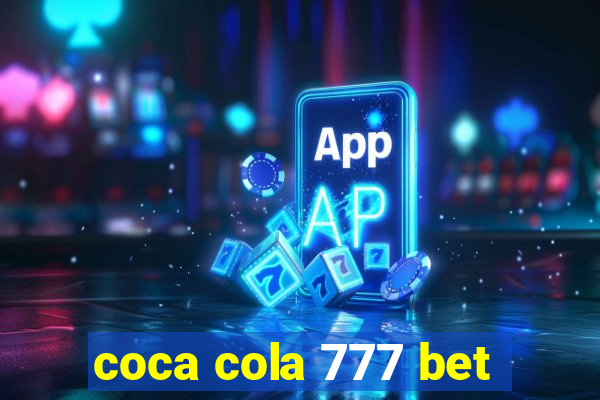 coca cola 777 bet