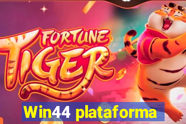 Win44 plataforma