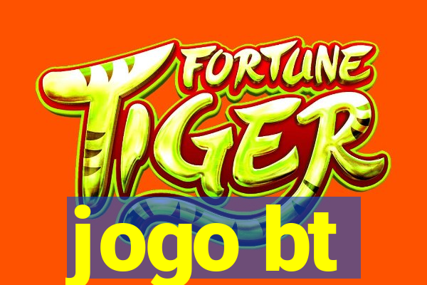 jogo bt