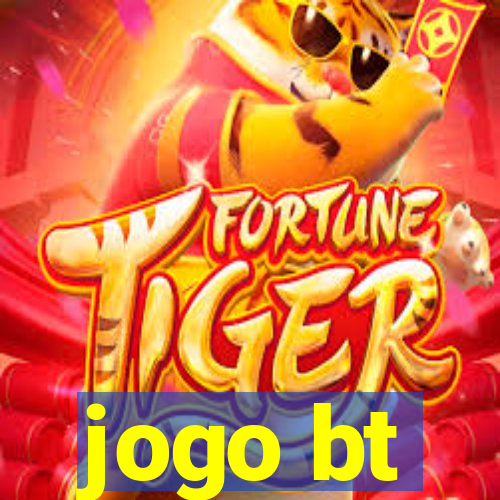 jogo bt