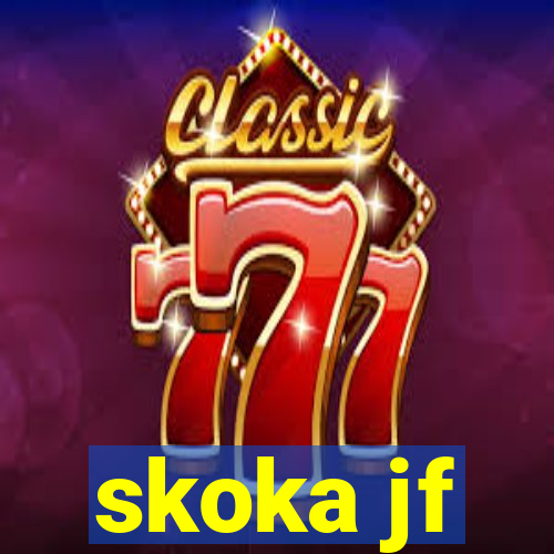 skoka jf
