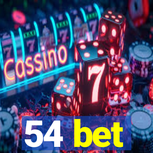 54 bet