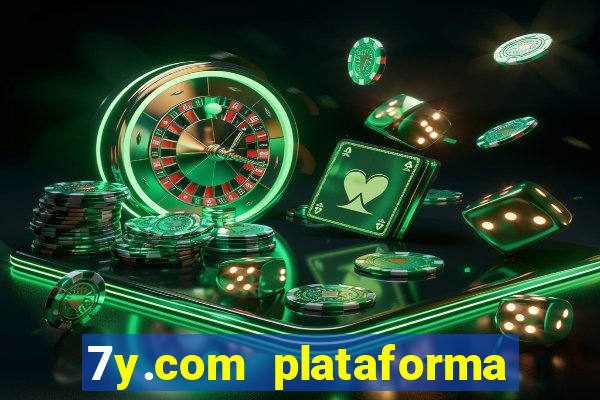 7y.com plataforma de jogos