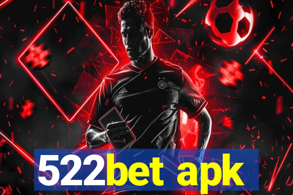 522bet apk