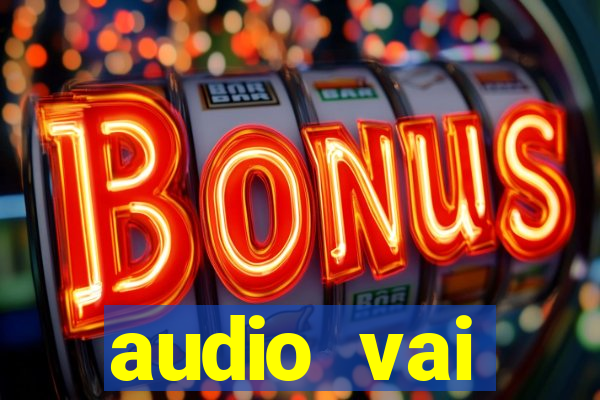 audio vai corinthians com fogos jogo aberto
