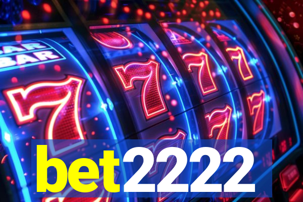 bet2222
