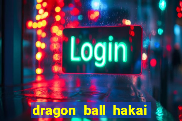 dragon ball hakai temporada completa