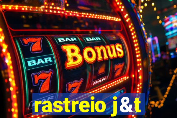 rastreio j&t
