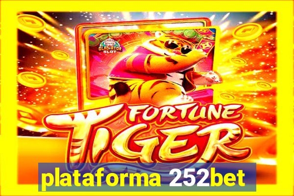 plataforma 252bet