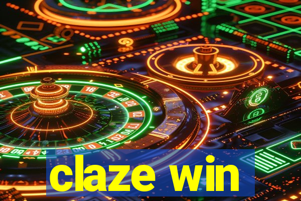 claze win