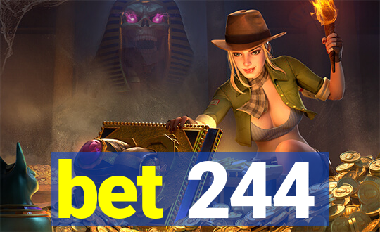 bet 244