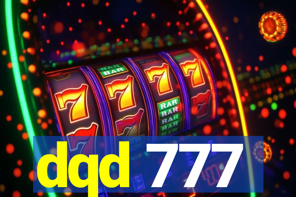 dqd 777