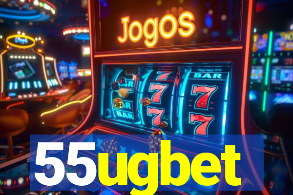 55ugbet