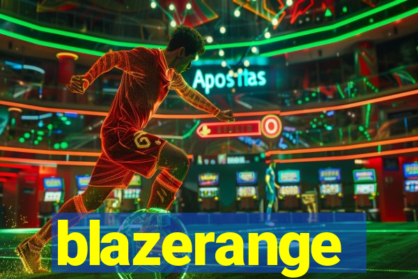 blazerange