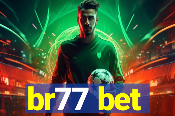 br77 bet