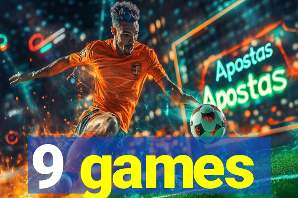 9 games