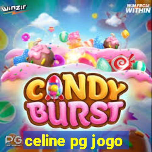 celine pg jogo