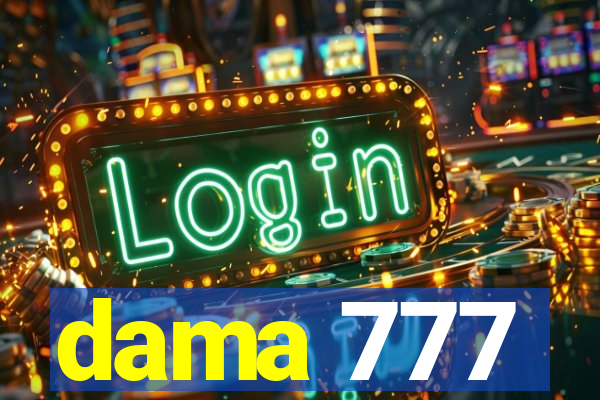 dama 777