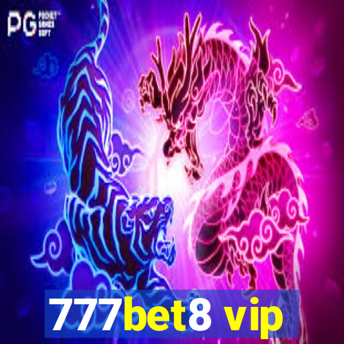 777bet8 vip
