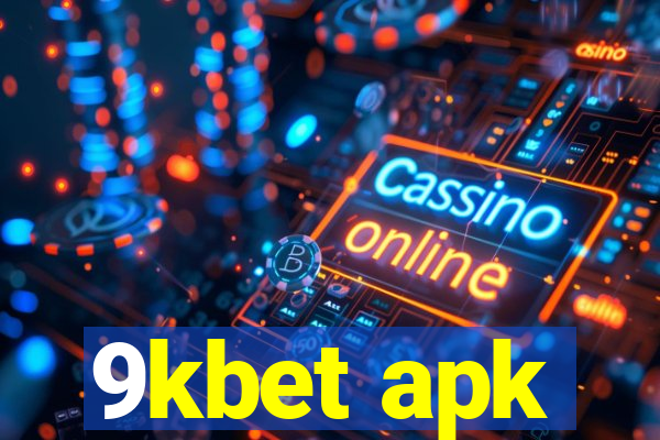 9kbet apk