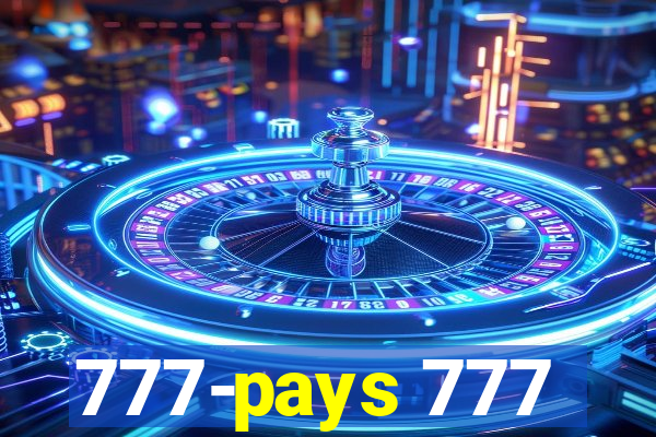 777-pays 777
