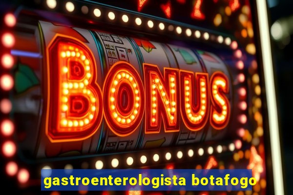 gastroenterologista botafogo