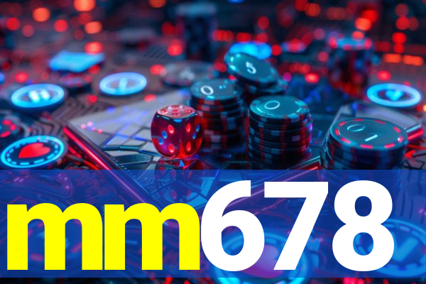 mm678