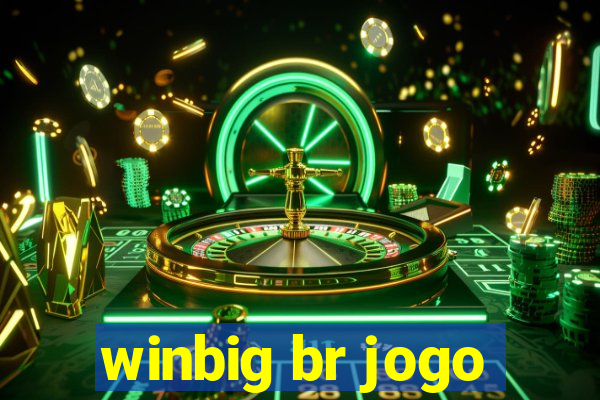 winbig br jogo