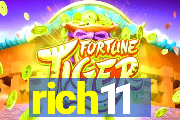 rich11