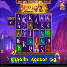 shaolin soccer pg soft demo