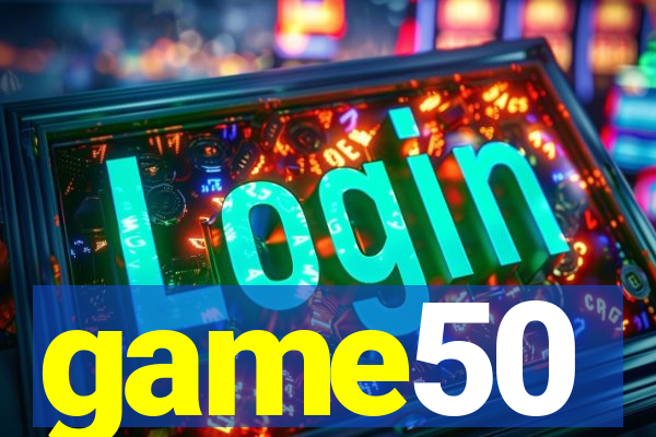 game50