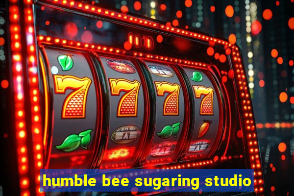 humble bee sugaring studio