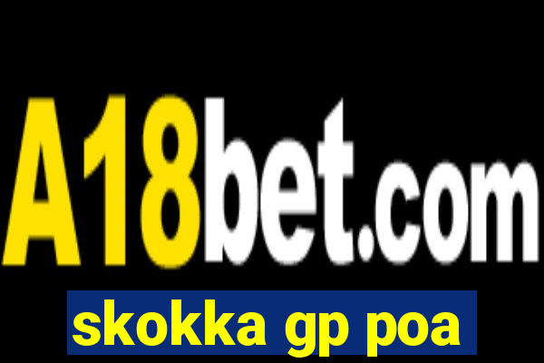 skokka gp poa
