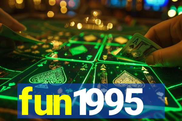 fun1995
