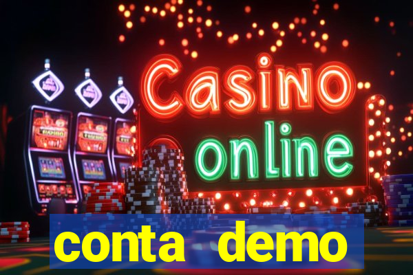 conta demo plataforma slots