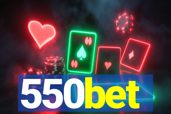 550bet